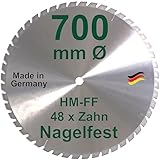 HM Sägeblatt 700 x 30 mm NAGELFEST FF...